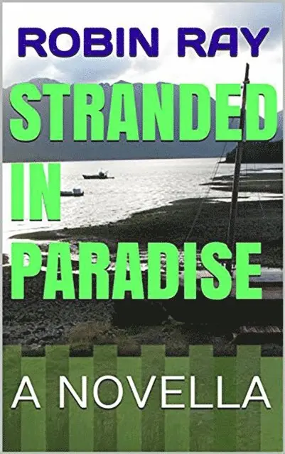 Robin Ray - Stranded in Paradise, E-bok. Tillgänglighet: Lägg i varukorg
