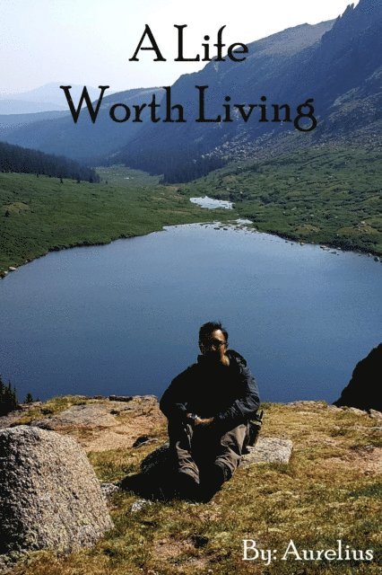 Aurelius - Life Worth Living, E-bok