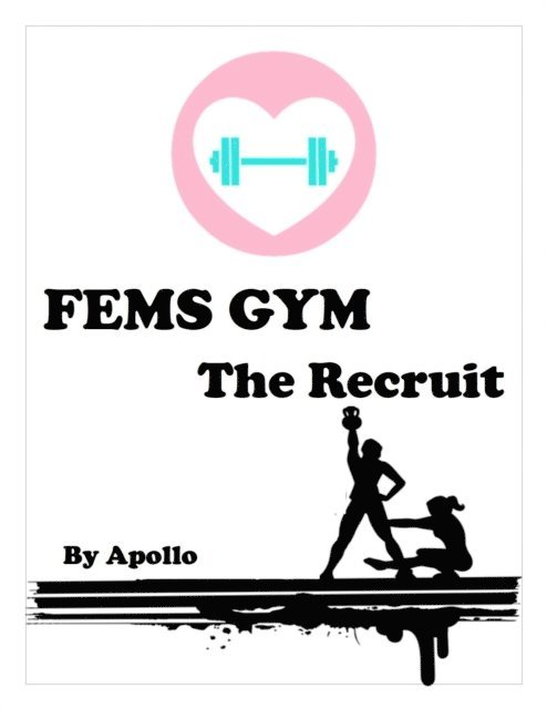 Apollo - Fems Gym: The Recruit, E-bok