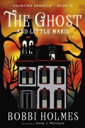 Ghost and Little Marie
