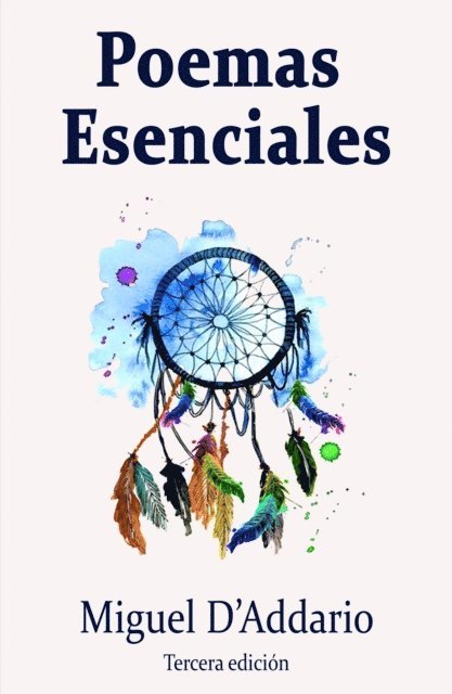 Miguel D'Addario - Poemas esenciales, E-bok