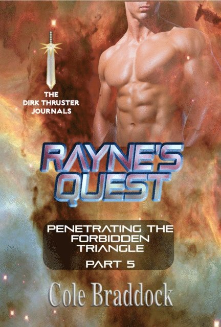 Cole Braddock - Rayne's Quest, E-bok