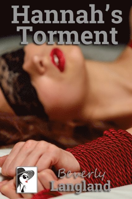 Beverly Langland - Hannah's Torment, E-bok