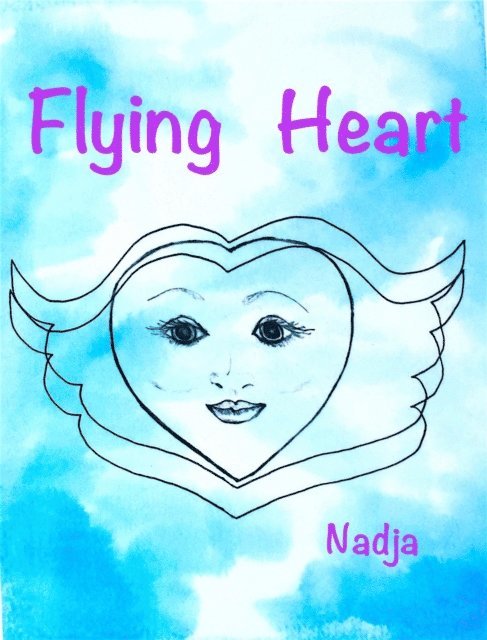 Nadja - Flying Heart, E-bok