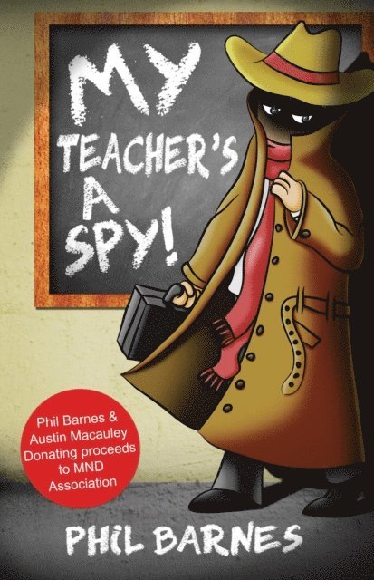Phil Barnes - My Teacher's a Spy!, E-bok