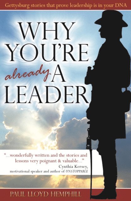 Paul Lloyd Hemphill - Why You're Already A Leader, E-bok
