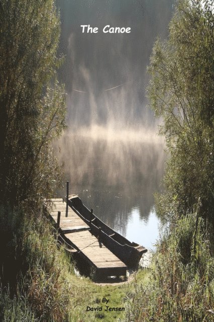 David Jensen - Canoe, E-bok
