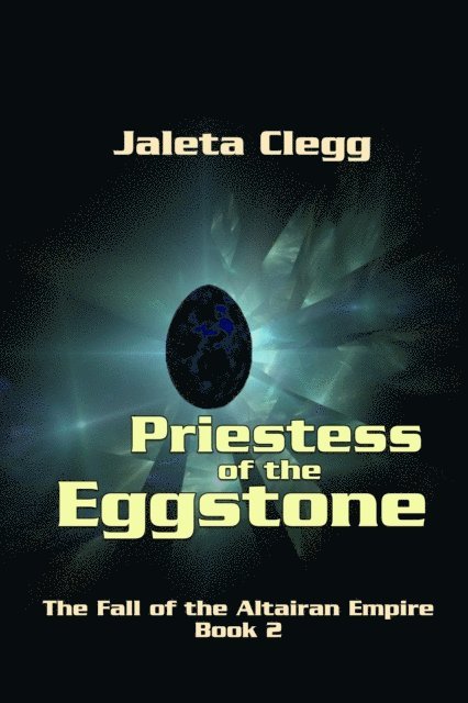Jaleta Clegg - Priestess of the Eggstone, E-bok