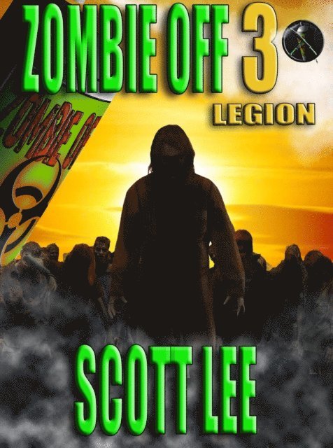 Scott Lee - Zombie Off 3 - Legion, E-bok