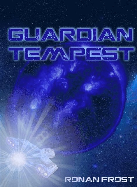 Ronan Frost - Guardian Tempest, E-bok