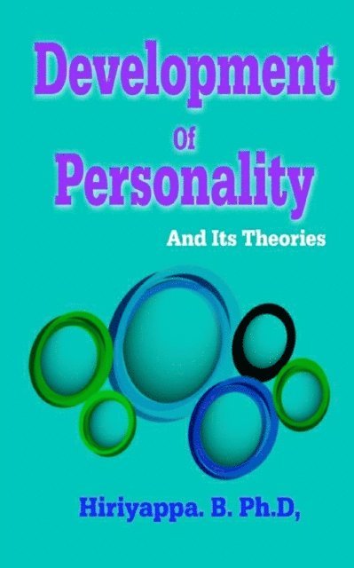 Hiriyappa B - Development of Personality and Its Theories, E-bok