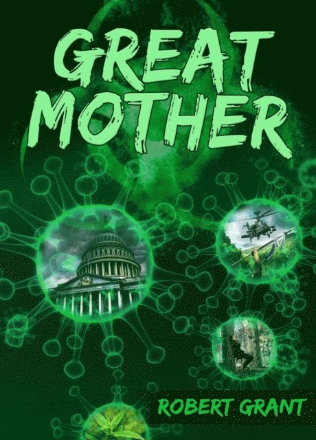 Robert Grant - Great Mother, E-bok