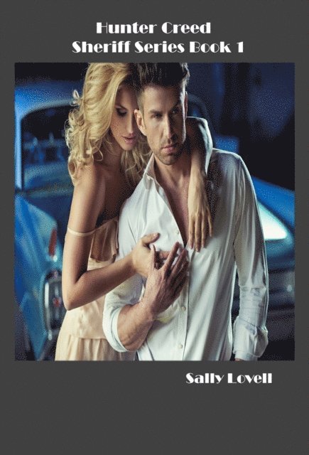 Sally Lovell - Hunter Creed Sheriff Series Book 1, E-bok. Tillgänglighet: Lägg i varukorg