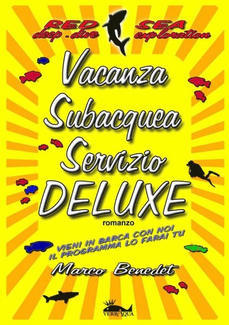 Marco Benedet - Vacanza subacquea servizio Deluxe, E-bok. Tillgänglighet: Lägg i varukorg