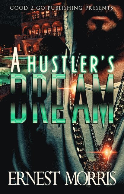 Ernest Morris - Hustler's Dream, E-bok