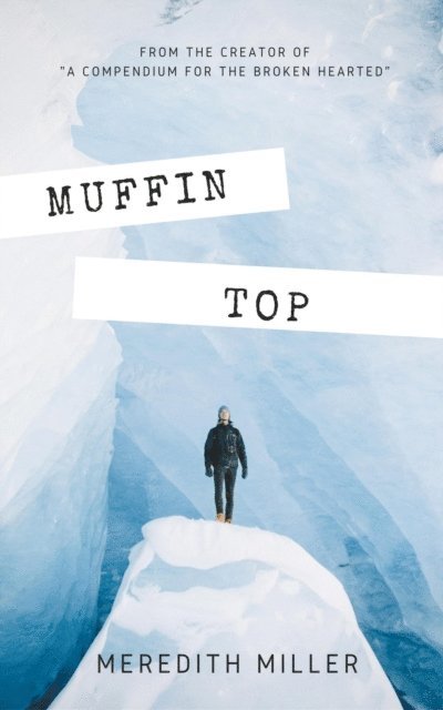 Meredith Miller - Muffin Top, E-bok. Tillgänglighet: Lägg i varukorg