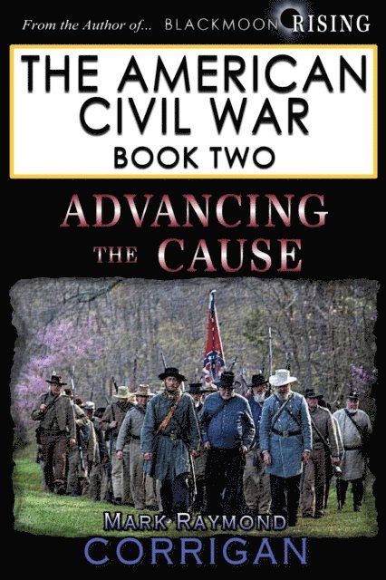 Mark Corrigan - Advancing the Cause, E-bok