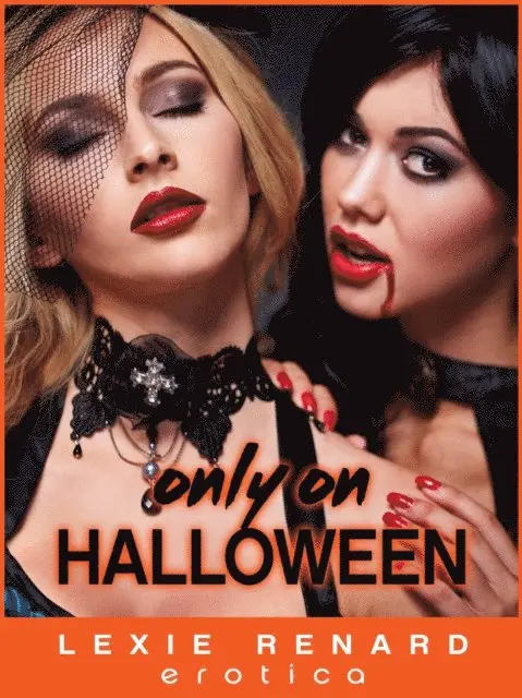 Lexie Renard - Only on Halloween, E-bok. Tillgänglighet: Lägg i varukorg