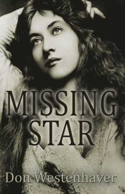 Don Westenhaver - Missing Star, E-bok
