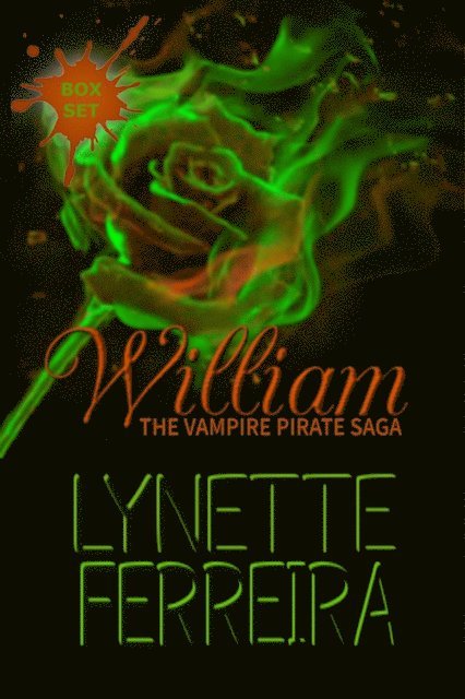 Lynette Ferreira - William the Vampire Pirate, E-bok
