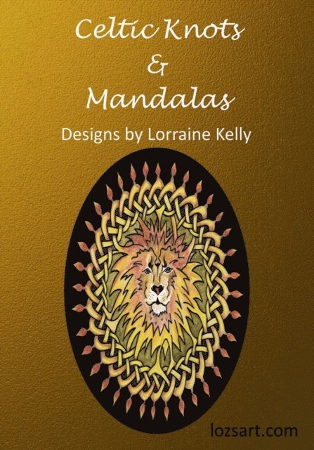 Lorraine Kelly - Celtic Knots and Mandalas - Designs by Lorraine Kelly, E-bok