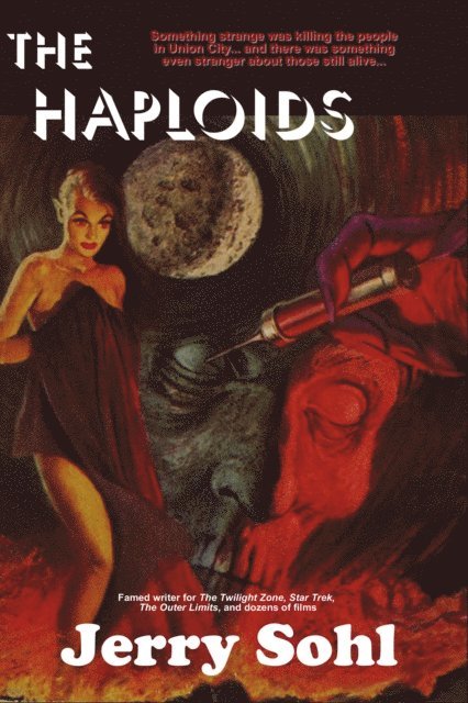 Jerry Sohl - Haploids, E-bok