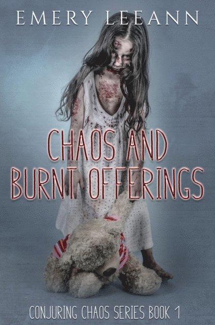 Emery LeeAnn - Chaos And Burnt Offerings, E-bok