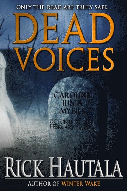 Rick Hautala - Dead Voices, E-bok