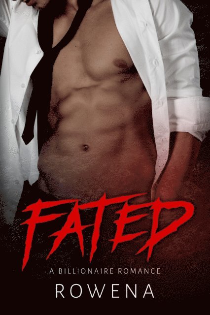 Rowena - Fated: A Billionaire Romance, E-bok. Tillgänglighet: Lägg i varukorg