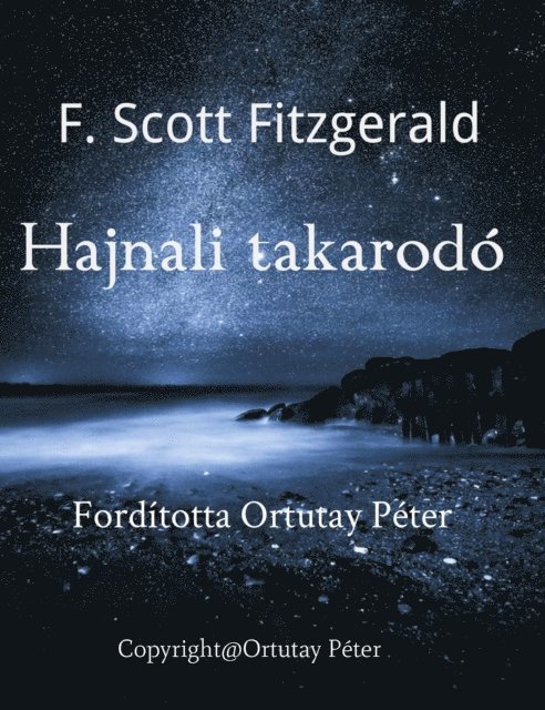 Ortutay Peter - Hajnali takarodo, E-bok