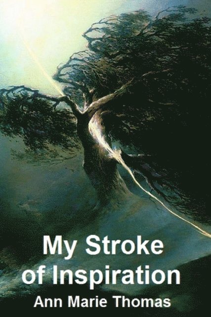 My Stroke of Inspiration