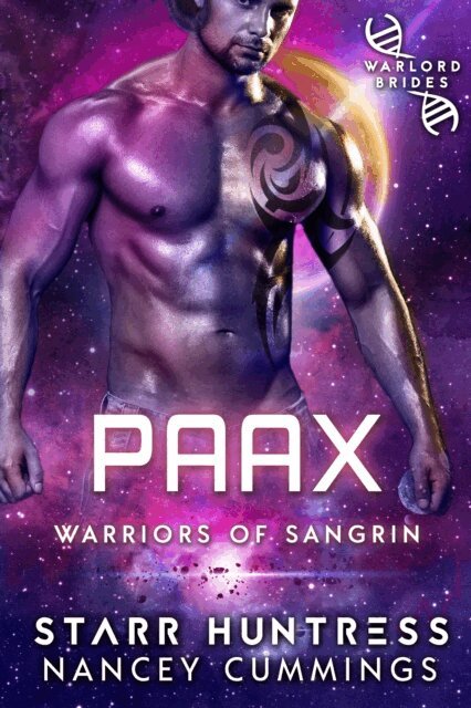 Starr Huntress, Nancey Cummings - Paax: Warlord Brides, E-bok
