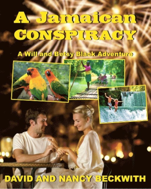 Nancy Beckwith, David Beckwith - Jamaican Conspiracy, E-bok