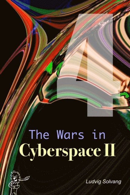 Ludvig Solvang - Wars in Cyberspace II, E-bok