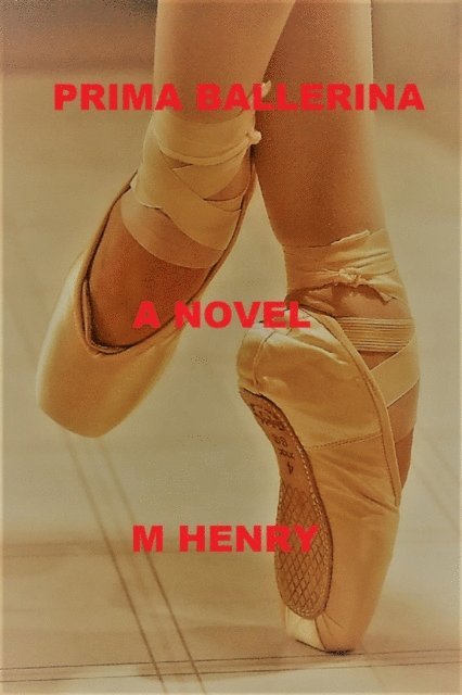 M Henry - Prima Ballerina, E-bok