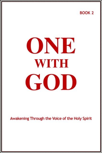 Marjorie Tyler - One With God: Awakening Through the Voice of the Holy Spirit - Book 2, E-bok