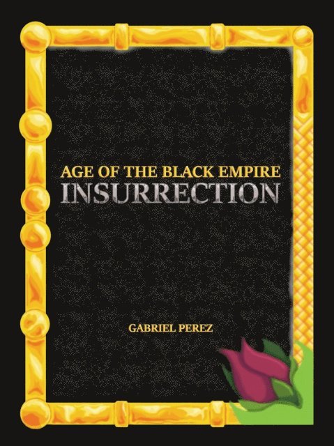 Gabriel Perez - Insurrection, E-bok