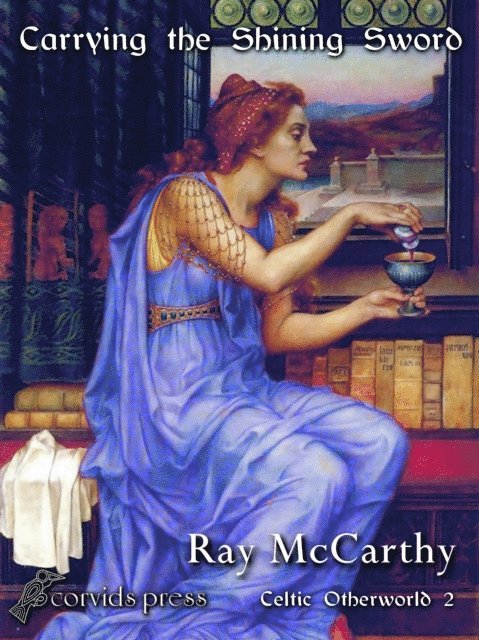 Ray McCarthy - Carrying the Shining Sword, E-bok. Tillgänglighet: Lägg i varukorg