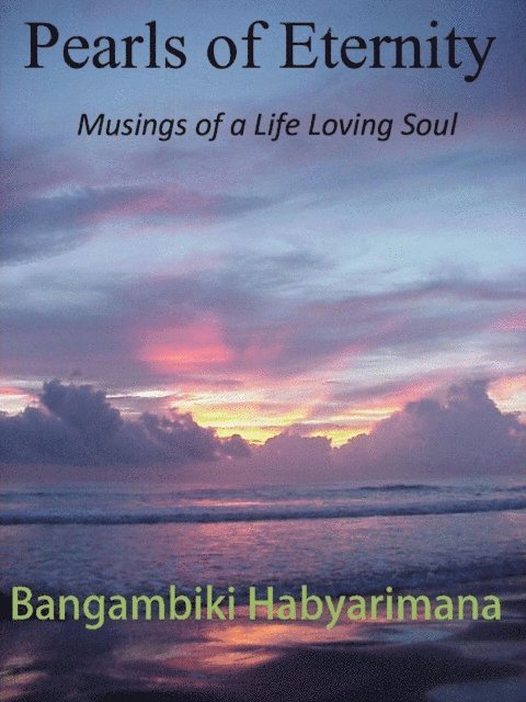 Bangambiki Habyarimana - Pearls of Eternity, E-bok. Tillgänglighet: Lägg i varukorg