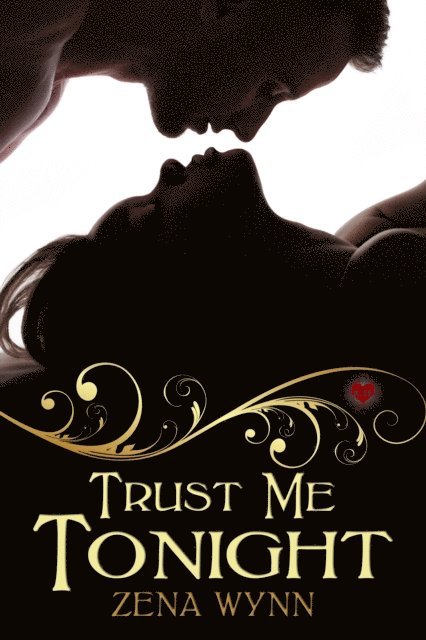 Zena Wynn - Trust Me Tonight, E-bok