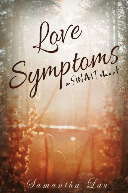Samantha Lau - Love Symptoms, E-bok. Tillgänglighet: Lägg i varukorg