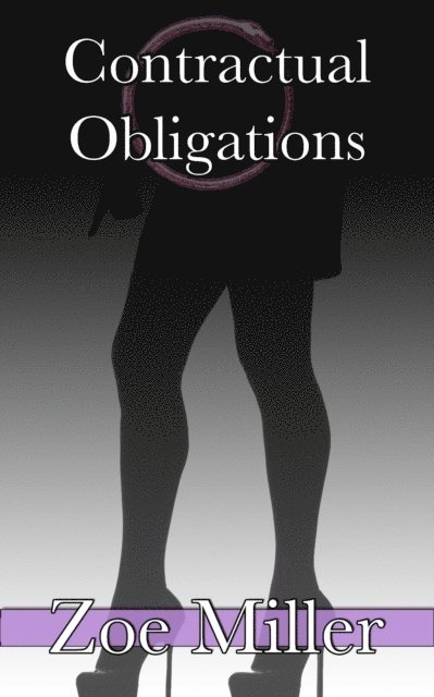 Zoe Miller - Contractual Obligations: Part 1, E-bok