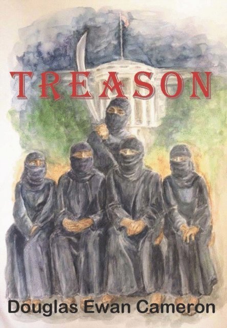 Douglas Ewan Cameron - Treason, E-bok. Tillgänglighet: Lägg i varukorg