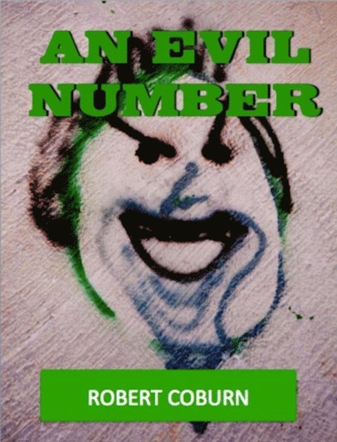 Robert Coburn - Evil Number, E-bok