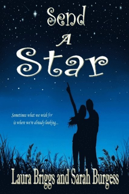 Sarah Burgess, Laura Briggs - Send a Star, E-bok