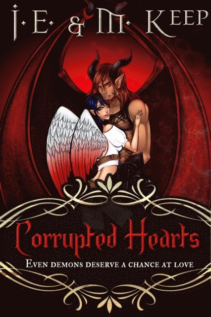 J.M. Keep - Corrupted Hearts, E-bok