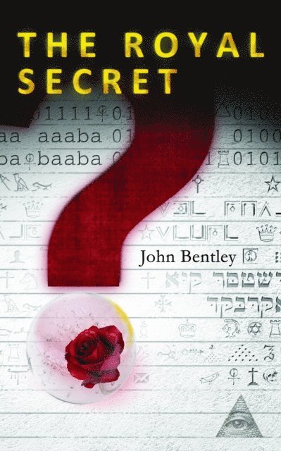 John Bentley - Royal Secret, E-bok