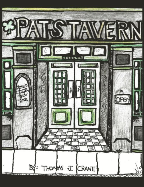 Thomas Crane - Pat's Tavern, E-bok