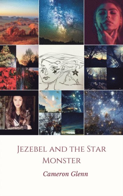 Cameron Glenn - Jezebel and the Star Monster, E-bok. Tillgänglighet: Lägg i varukorg
