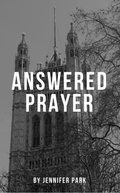 Jennifer Park - Answered Prayer, E-bok